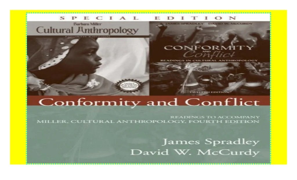 Conformity and conflict readings in cultural anthropology 15th edition